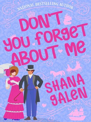 cover image of Don't You Forget About Me